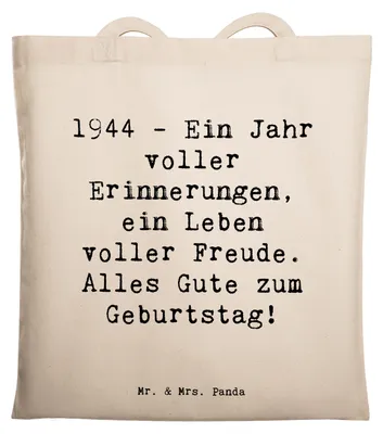 Produktbild von Mr. & Mrs. Panda Tote Bag Spruch 1944 Geburtstag - Transparent - Geschenk, Geburtstagserinnerungen, Laptoptasche, Jutebeutel, Beutel, Geburtsjahr, Happy Birthday, Alter