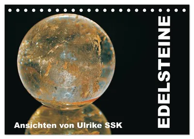 Produktbild von Edelsteine - Ansichten von Ulrike SSK (Tischkalender 2027 DIN A5 quer), CALVENDO Monatskalender