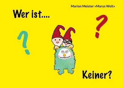 Produktbild von Wer ist ... KEINER?