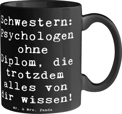 Produktbild von Mr. & Mrs. Panda Kaffeetasse Spruch Schwestern Psychologen - Schwarz - Geschenk, Trinkbecher, Tasse, beste Freundin, herzerwärmende Sprüche, cappuccinotasse, Familie