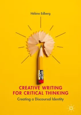 Produktbild von Creative Writing for Critical Thinking