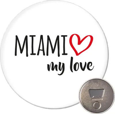 Produktbild von Huuraa Magnet Miami my love 59mm Kühlschrankmagnet rund Flaschenöffner Geschenkidee