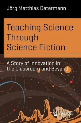 Immagine prodotto di Teaching Science Through Science Fiction