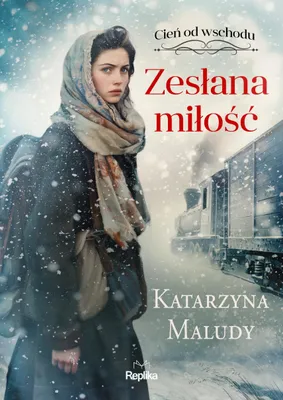 Immagine prodotto di Zesłana miłość. Cień od wschodu, tom 1