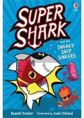 Zdjęcie produktu dla Supershark and the Sneaky Ship Sinkers