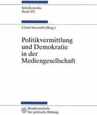 Obrázok produktu pre Politikvermittlung und Demokratie in der Mediengesellschaft