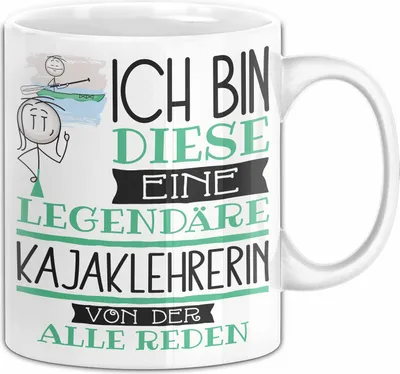 Produktbild von Kajaklehrerin Tasse Geschenk Ich Bin Diese Eine Legendäre Kajaklehrerin Von Der Alle Reden Geschenkidee Geburtstag Weihnachten (Weiß)