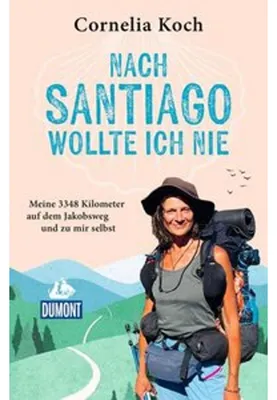 Zdjęcie produktu dla Nach Santiago wollte ich nie