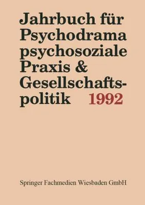 Immagine prodotto di Jahrbuch für Psychodrama, psychosoziale Praxis & Gesellschaftspolitik 1992