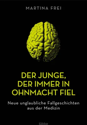 Produktbild von Der Junge, der immer in Ohnmacht fiel