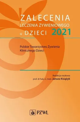 Produktbild von Zalecenia leczenia żywieniowego u dzieci 2021