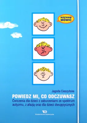 Zdjęcie produktu dla Kocham mowic Powiedz mi co odczuwasz