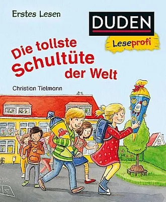 Image de Duden Leseprofi - Die tollste Schultüte der Welt, Erstes Lesen