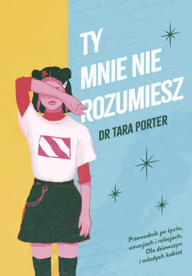 Produktbild von Książka psychologiczna dla nastolatek i młodych kobiet