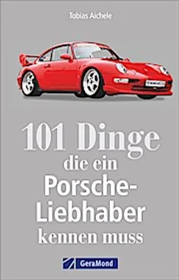 Obrázok produktu pre 101 Dinge, die ein Porsche-Liebhaber kennen muss