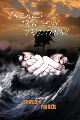 Produktbild von Trials, Tragedy, Triumphs