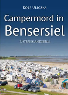 Obrázek produktu pro Campermord in Bensersiel. Ostfrieslandkrimi
