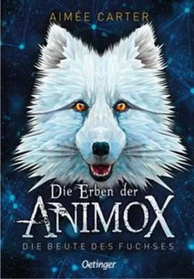 Obrázok produktu pre Die Erben der Animox 1. Die Beute des Fuchses