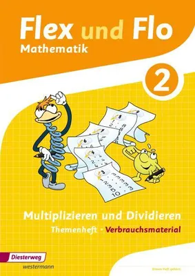 Produktbild von Flex und Flo. Themenheft Multiplizieren und Dividieren 2: Verbrauchsmaterial - Ausgabe 2013