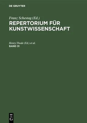 Produktbild von Repertorium für Kunstwissenschaft. Band 31