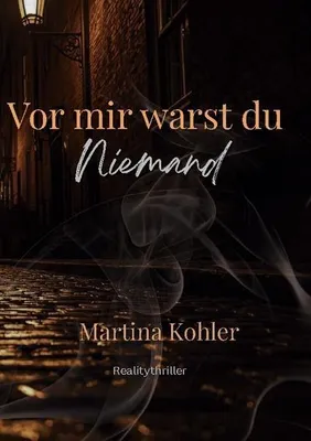 Produktbild von Vor mir warst du niemand