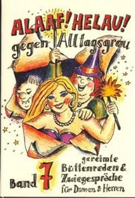 Image de Alaaf! Helau! Gegen Alltagsgrau