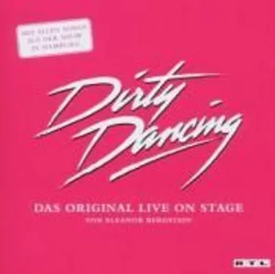 Produktbild von Dirty Dancing-Das Original Live On Stage