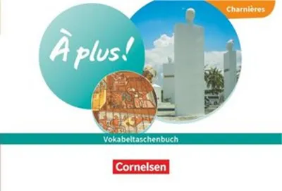 Produktbild von À plus ! 1. und 2. Fremdsprache - Charnières - Ausgabe 2020 - Vokabeltaschenbuch