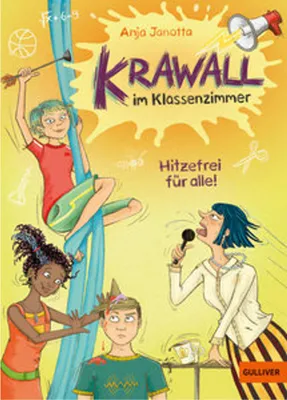 Image de Krawall im Klassenzimmer 01 - Hitzefrei für alle!