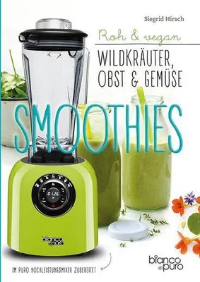 Immagine prodotto di Die besten Gemüse- und Kräuter-Smoothies