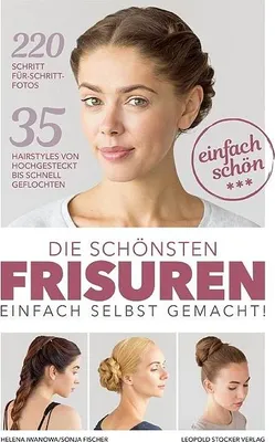Image de Die schönsten Frisuren einfach selbst gemacht