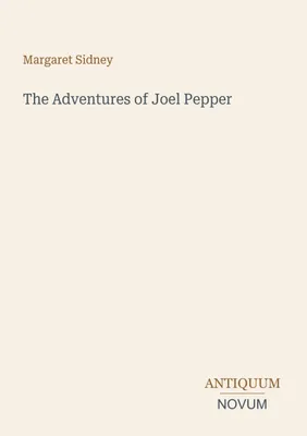 Produktbild von Die Abenteuer von Joel Pepper