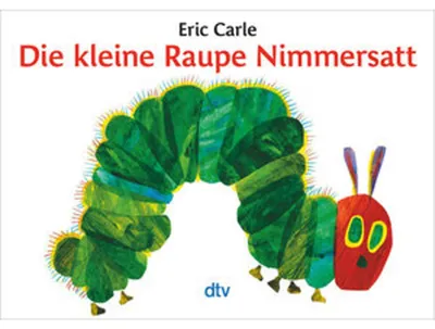 Produktbild von Die kleine Raupe Nimmersatt