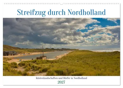 Produktbild von Streifzug durch Nordholland (Wandkalender 2027 DIN A2 quer), CALVENDO Monatskalender