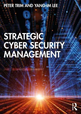 Zdjęcie produktu dla Strategiczne zarządzanie cyberbezpieczeństwem