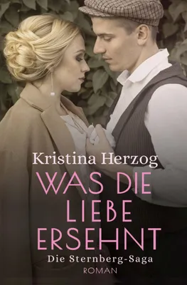 Produktbild von Was die Liebe ersehnt