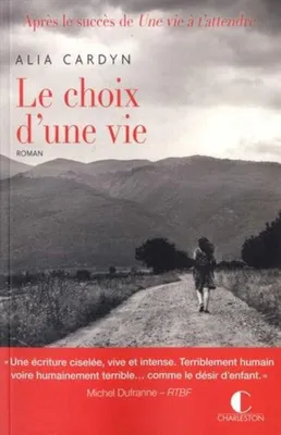 Image de Le choix d'une vie