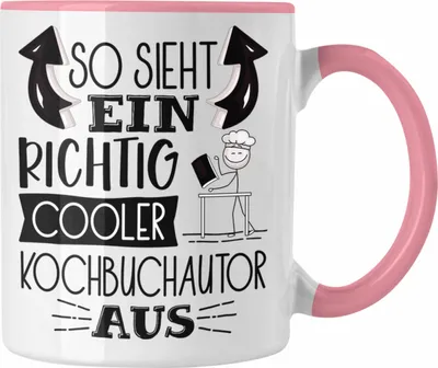 Produktbild von Trendation - So Sieht Ein Richtig Cooler Kochbuchautor Aus Geschenk Tasse Lustiger Spruch Geschenkidee (Rosa)