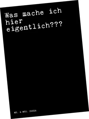 Produktbild von Mr. & Mrs. Panda Postkarte Was mache ich hier... - Schwarz - Geschenk, Ansichtskarte, Beruf Arbeit Büro Lustig, Spruch Sprüche Weisheiten Zitate Weisheit Worte, Fotokarte