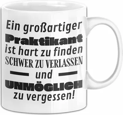 Produktbild von Prkatikant Abschied Geschenk Tasse Abschiedsgeschenk für Prkatikant Hart Zu Finden Schwer Zu Verlassen (Weiß)