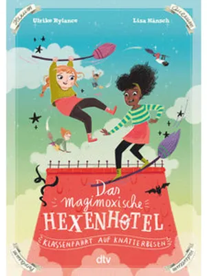 Obrázok produktu pre Das magimoxische Hexenhotel - Klassenfahrt auf Knatterbesen