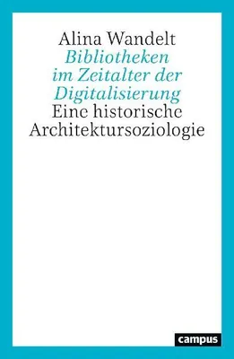 Produktbild von Bibliotheken im Zeitalter der Digitalisierung