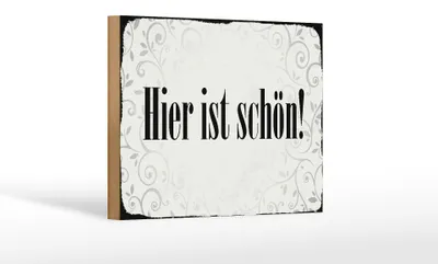 Produktbild von Holzschild Spruch 18x12cm hier ist schön Schild