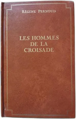 Image de Les hommes de la croisade