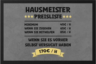 Produktbild von Hausmeister Preisliste Fußmatte Haus Wohnung Gebäude Immobilie Ordnung Regeln Garten Reparatur Arbeit Beruf