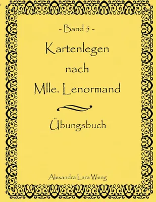 Produktbild von Kartenlegen nach Mlle. Lenormand Band 5