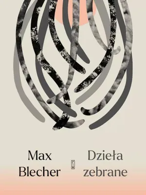 Image de Blecher Dzieła zebrane