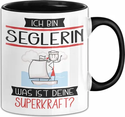 Produktbild von Seglerin Geschenk Tasse Ich Bin Seglerin Was Ist Deine Superkraft Geschenkidee Lustig Geburtstag Weihnachten (Schwarz)