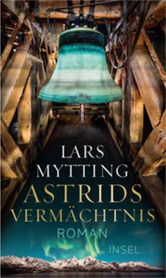 Obrázok produktu pre Astrids Vermächtnis - Roman (Schwesterglocken-Trilogie 3)