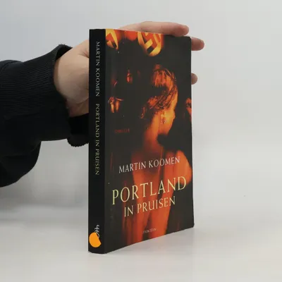 Produktbild von Portland in Pruisen | Martin Koomen